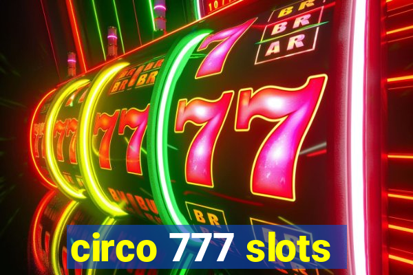 circo 777 slots